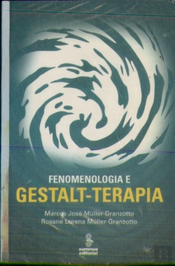 Bertrand.pt - Fenomenologia E Gestalt-Terapia
