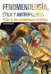 Fenomenología, Ética Y Antropología