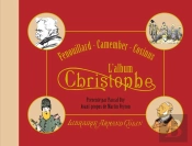 Fenouillard, Camember, Cosinus ; L'Album