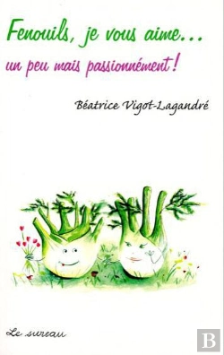 Bertrand.pt - Fenouils, Je Vous Aime...
