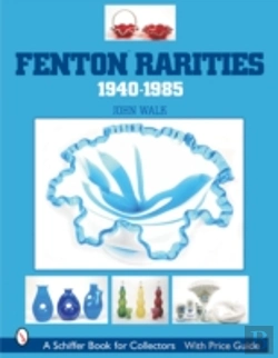Bertrand.pt - Fenton Rarities, 1940-1985
