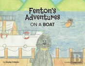 Fenton'S Adventures On A Boat