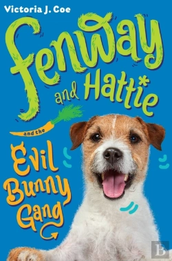 Bertrand.pt - Fenway And Hattie And The Evil Bunny Gang