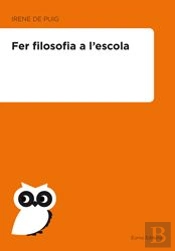 Fer Filosofia A L'Escola