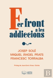 Fer Front A Les Addiccions