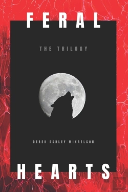 Bertrand.pt - Feral Hearts: The Trilogy