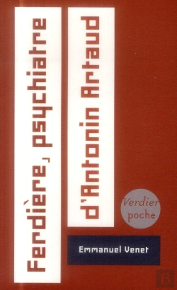 Bertrand.pt - Ferdière, Psychiatre D'Antonin Artaud