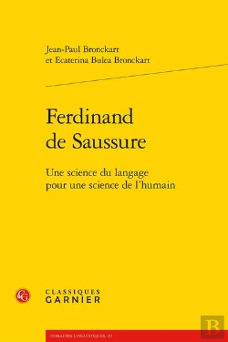 Bertrand.pt - Ferdinand De Saussure : Une Science Du Langage Pour Une Science De L'Humain