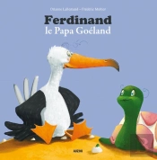 Ferdinand Le Papa Goéland