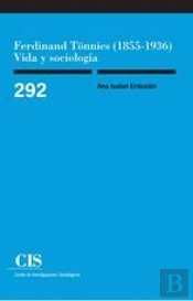 Ferdinand Tönnies (1855-1936): Vida Y Sociología