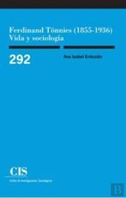 Bertrand.pt - Ferdinand Tönnies (1855-1936): Vida Y Sociología