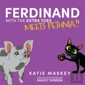 Ferdinand With The Extra Toes Meets Petunia!