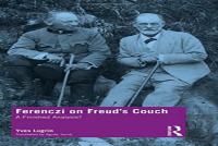 Ferenczi On Freudâ€™S Couch