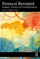 Ferenczi Revisited