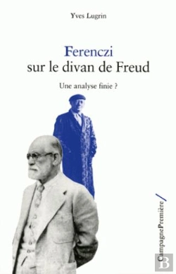 Bertrand.pt - Ferenzci, Entre Freud Et Lacan