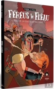 Fereus, Le Fléau T.1