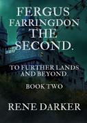 Fergus Farringdon The Second.