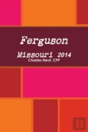 Ferguson Missouri 2014
