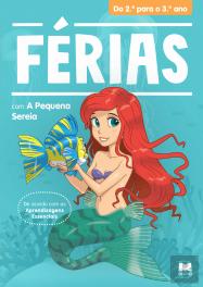 Férias com a Pequena Sereia - Do 2.º para o 3.º Ano