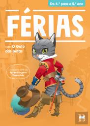 Férias com o Gato das Botas - Do 4.º para o 5.º Ano
