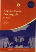 Férias Com... Português 8º Ano