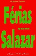 Férias com Salazar