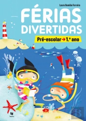 Férias Divertidas Pré-escolar - 1.º Ano