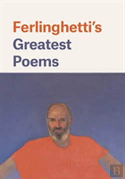 Bertrand.pt - Ferlinghetti'S Greatest Poems