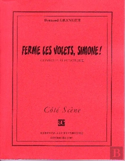 Bertrand.pt - Ferme Les Volets, Simone ! Comédie Électorale