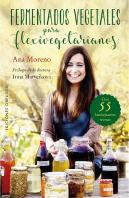 Fermentados Vegetales Para Flexivegetarianos