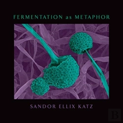Bertrand.pt - Fermentation As Metaphor