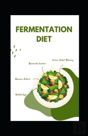 Fermentation Diet