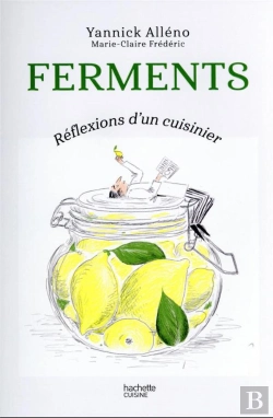 Bertrand.pt - Fermentation, Reflexions D'Un Cuisinier