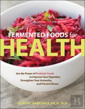 Fermented Foods For Health