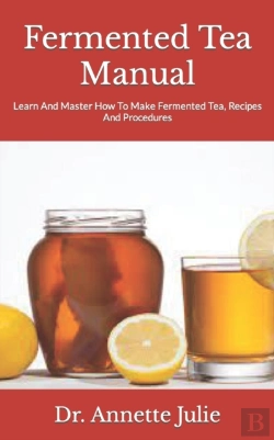 Bertrand.pt - Fermented Tea Manual
