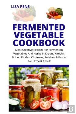 Bertrand.pt - Fermented Vegetable Cookbook