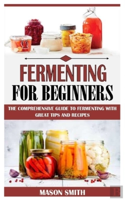 Bertrand.pt - Fermenting For Beginners