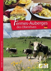 Fermes Auberges De Haute Alsace - Version Allemande