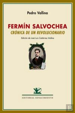 Bertrand.pt - Fermín Salvochea. Crónica De Un Revolucionario