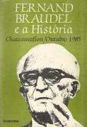 Fernand Braudel e a História