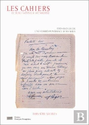 Fernand Leger, Une Correspondance D'Affaires Avec Leonce Rosenberg