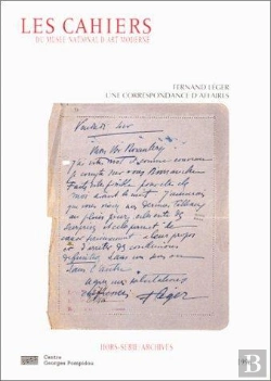 Bertrand.pt - Fernand Leger, Une Correspondance D'Affaires Avec Leonce Rosenberg