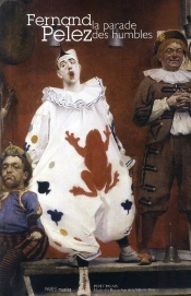 Fernand Pelez ; La Parade Des Humbles