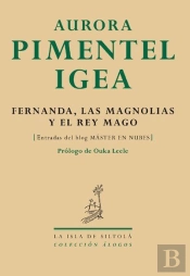 Fernanda, Las Magnolias Y El Rey Mago