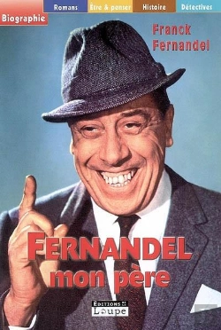 Bertrand.pt - Fernandel, Mon Père