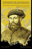Fernando De Magallanes. De La Corte Del Emperador A Filipina
