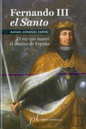 Fernando Iii El Santo (2ª Edición)