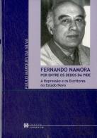 Fernando Namora por entre os Dedos da Pide