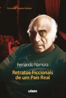 Fernando Namora - Retratos Ficcionais de um País Real