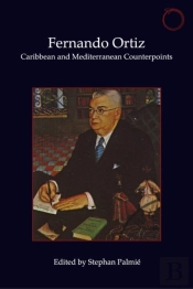 Fernando Ortiz Â€“ Caribbean And Mediterranean Counterpoints